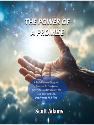 cover image of The Power of a Promise--Changing Your Life One Promise At a Time